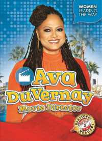 Ava Duvernay: Movie Director (Women Leading the Way)