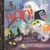 St. Louis Boo! (Boo! Scary Tales of the City)
