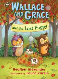 Wallace and Grace and the Lost Puppy (Wallace and Grace) （Reprint）