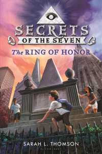 The Ring of Honor (Secrets of the Seven) （Reprint）