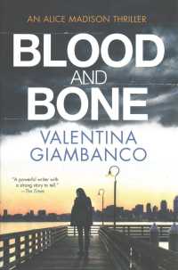 Blood and Bone (Alice Madison) （Reprint）