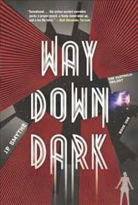 Way Down Dark (Australia) （Reprint）