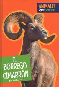 El borrego cimarrn/ Bighorn Sheep (Animales Norteamericanos)