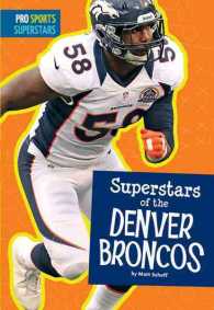 Superstars of the Denver Broncos (Pro Sports Superstars) （Reprint）