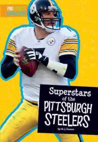 Superstars of the Pittsburgh Steelers (Pro Sports Superstars) （Reprint）