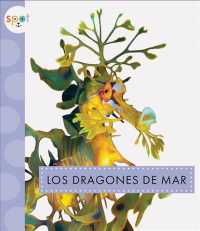 Los dragones de mar/ Sea Dragons (Spot Animales del Ocano/ Spot Ocean Animals)