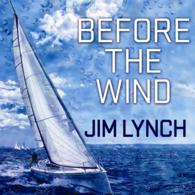 Before the Wind (8-Volume Set) （Unabridged）