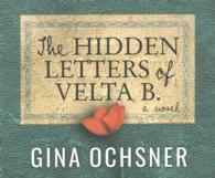 The Hidden Letters of Velta B (11-Volume Set) （Unabridged）