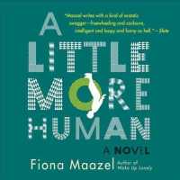 A Little More Human (10-Volume Set) （Unabridged）