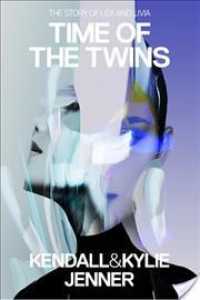 Time of the Twins : The Story of Lex and Livia （Limited）