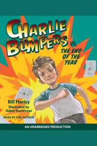 Charlie Bumpers Vs. the End of the Year (Charlie Bumpers)