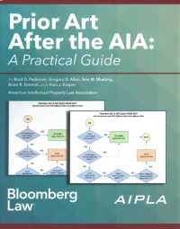 Prior Art after the AIA : A Practical Guide （SPI）