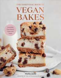 Essential Book of Vegan Bakes - Irresistible Plant-based Cakes and Treats (English Language Edition)