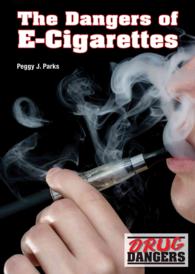 The Dangers of E-Cigarettes (Drug Dangers)