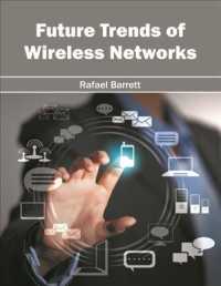 Future Trends of Wireless Networks