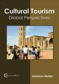 Cultural Tourism: Global Perspectives