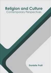 Religion and Culture : Contemporary Perspectives
