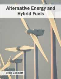 Alternative Energy and Hybrid Fuels