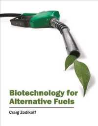 Biotechnology for Alternative Fuels