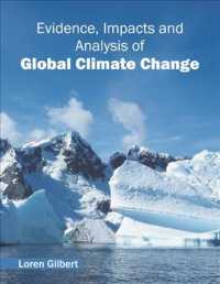 Evidence, Impacts and Analysis of Global Climate Change