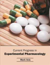 Current Progress in Experimental Pharmacology