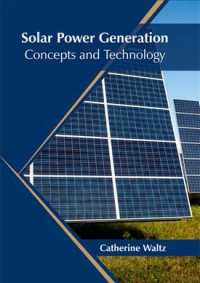 Solar Power Generation : Concepts and Technology