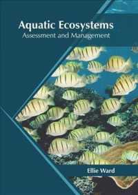 Aquatic Ecosystems : Assessment and Management