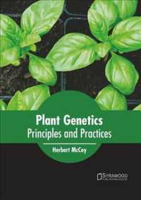 Plant Genetics : Principles and Practices