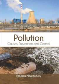 Pollution : Causes, Prevention and Control