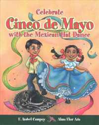 Celebrate Cinco de Mayo with the Mexican Hat Dance (Cuentos Para Celebrar / Stories to Celebrate)