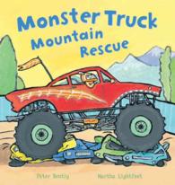 Monster Truck Mountain Rescue! (Busy Wheels) （Reprint）