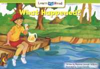 What Happened? (Learn to Read) （Revised）