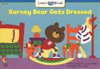 Barney Bear Gets Dressed (Learn to Read) （Revised）
