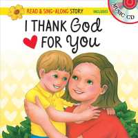 I Thank God for You Read & Sing-along Story （BRDBK/COM）