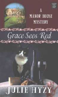 Grace Sees Red (Manor House Mysteries) （LRG）