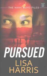 Pursued (The Nikki Boyd Files) （LRG）