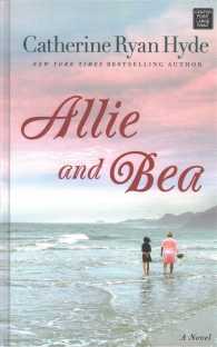 Allie and Bea (Center Point Premier Fiction (Largeprint)) （LRG）