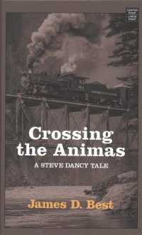 Crossing the Animas (Steve Dancy Tales) （LRG）