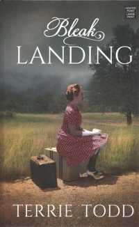 Bleak Landing
