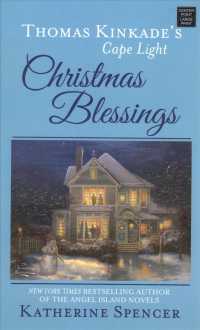 Christmas Blessings (Thomas Kinkade's Cape Light: Center Point Large Print) （LRG）