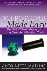 Dichroscopes Made Easy (Right-way Series to Using Gem Identification Tools)