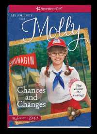 Chances and Changes : My Journey with Molly (American Girl Beforever Journey)
