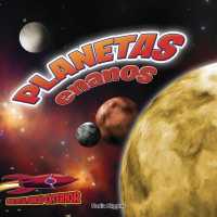 Planetas enanos / Dwarf Planets (Adentro del espacio exterior / inside Outer Space)
