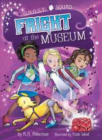 Fright at the Museum (G.H.O.S.T. Squad)