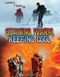 Staying Warm, Keeping Cool (Define and Design)