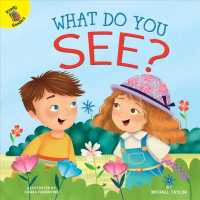 What Do You See? (Seasons around Me: Ready Readers)