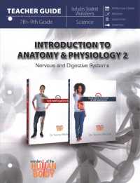 Introduction to Anatomy & Physiology 2 + Digestive System & Metabolism, Vol. 4 + the Nervous System, Vol. 3 (Wonders of the Human Body) （PCK PAP/HA）