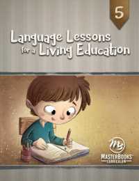 Language Lessons for a Living Education 5 (Language Lessons for a Living Education)