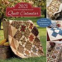 That Patchwork Place Quilt 2021 Calendar