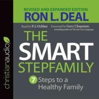 The Smart Stepfamily (10-Volume Set) : Seven Steps to a Healthy Family （Unabridged）